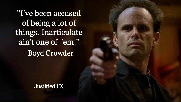 Boyd Crowder quote